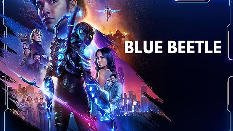 BLUE BEETLE (2023)🔥
