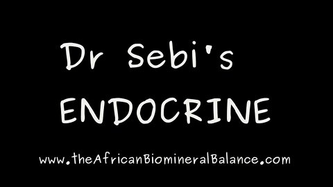 DR SEBI'S ENDOCRINE (DIABETES, PANCREAS)