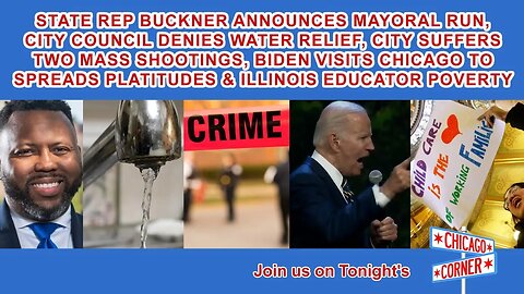 Buckner Announces Mayoral Run, City Council Denies Water Relief, 2 Mass Shootings, Biden Visits