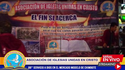 88° SERVICIO A DIOS EN EL MERCADO MODELO DE CHIMBOTE