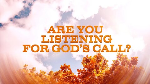 Are You Listening for Gods Call | Dave Hoffman | Message Only