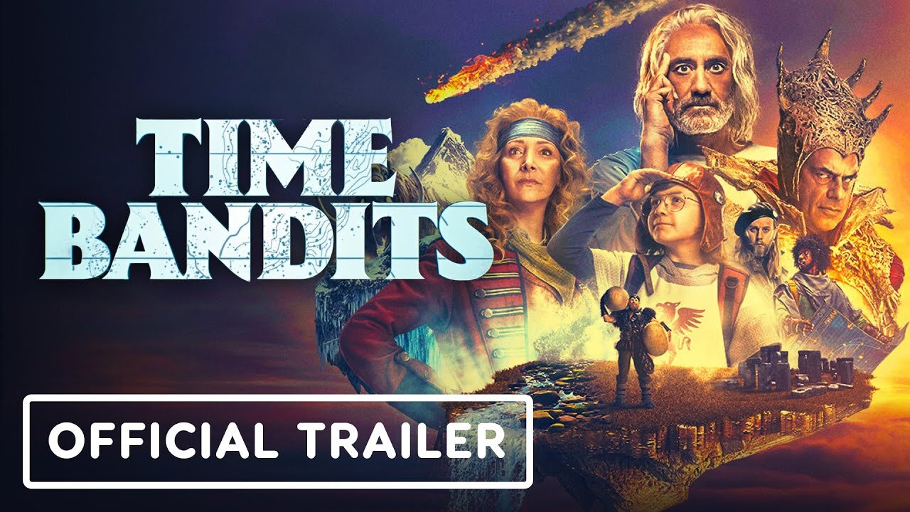 Time Bandits - Official Trailer