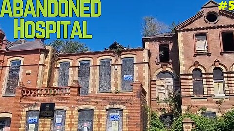 Abandoned Hospital |Abandoned Places UK|