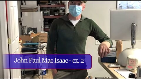 Prawda - John Paul Mac Isaac - cz. 2