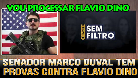 Senador Marco Duval vai processar flavio dino ENTREVISTA