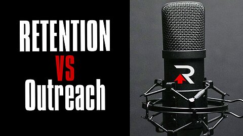Retention vs Outreach - Which One Should Chiropractors Focus On The Most?