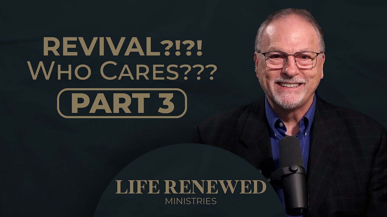 Does the Church REALLY Want Revival? Part 3