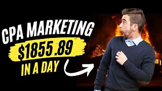 $1855+ In 24 Hour CPA Marketing Tutorial, CPA Marketing, Best Paid Traffic for CPA Offers