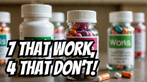 The 7 Supplements That ACTUALLY Work... and 4 That Don't!