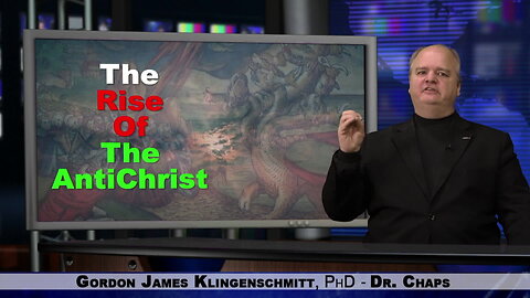 Endtimes, Part 4: The Rise of The AntiChrist