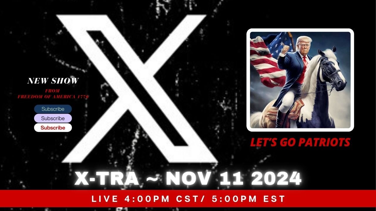 X-TRA ~ NOV 11, 2024