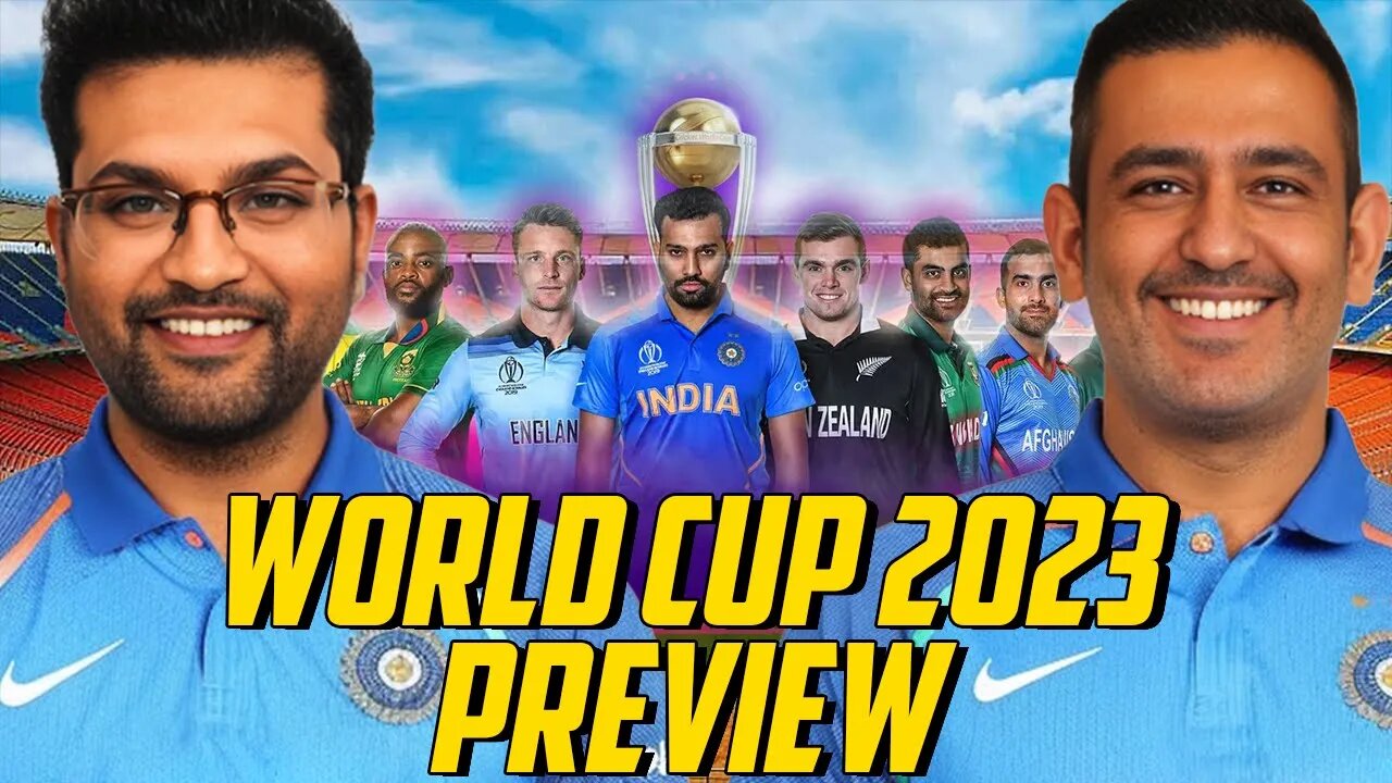 #WorldCup2023 Preview