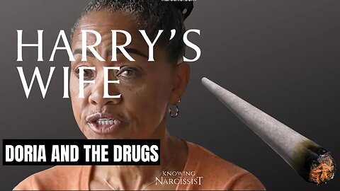 Doria and the Drugs (Meghan Markle)