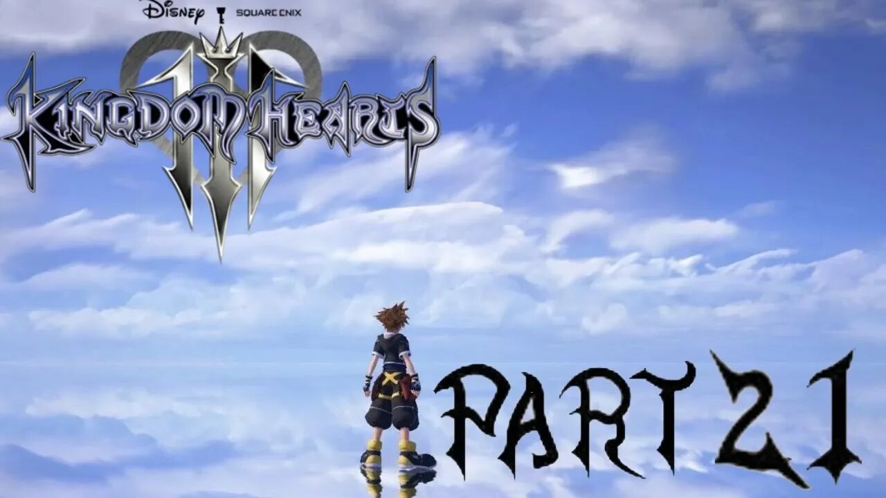 Kingdom Hearts 3 PS4 [Part 21]: THE FINAL WORLD