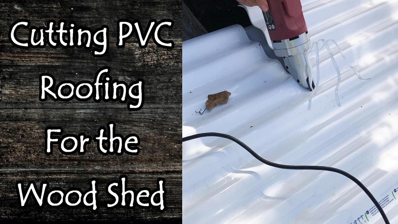 Cutting Corrugated PVC Roofing for the Wood Shed