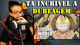 REACT - ‹STRONG WORLD ZUEIRA› Canal do Mugiwara