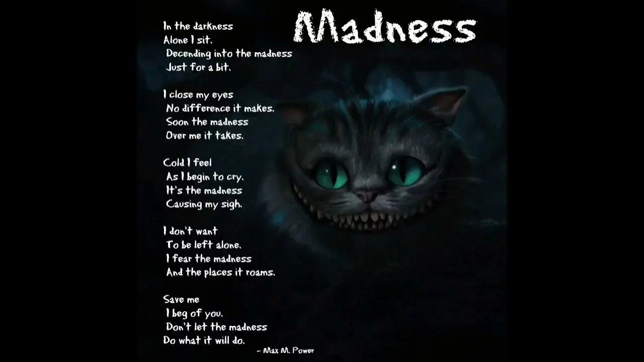 Madness