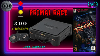 3DO Thursdays - Episode #19 - "PRIMAL RAGE"