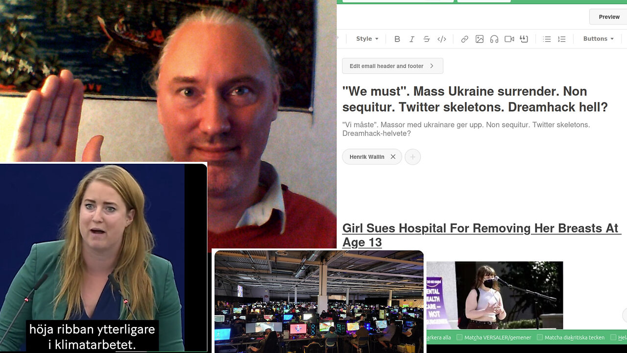 "We must". Mass Ukraine surrender. Non sequitur. Twitter skeletons. Dreamhack hell?