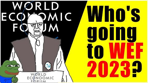 Who's Going to WEF 2023?