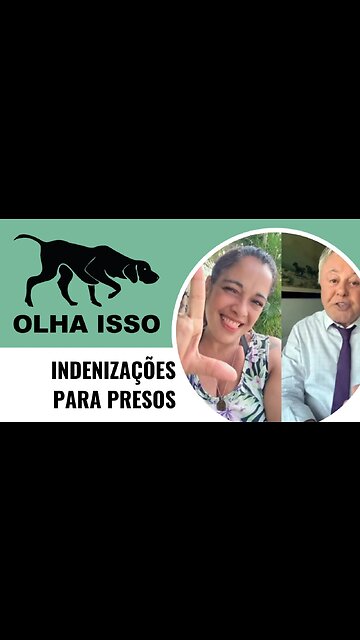 INDENIZAÇÕES PARA PRESOS
