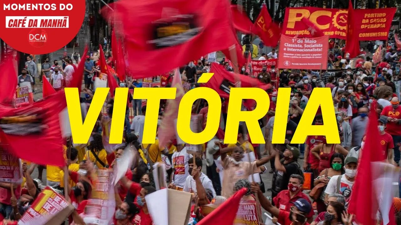 O Ato de 1º de Maio na Praça da Sé foi uma vitória política | Momentos do Café da Manhã do DCM
