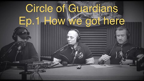 Circle of Guardians-How we got here