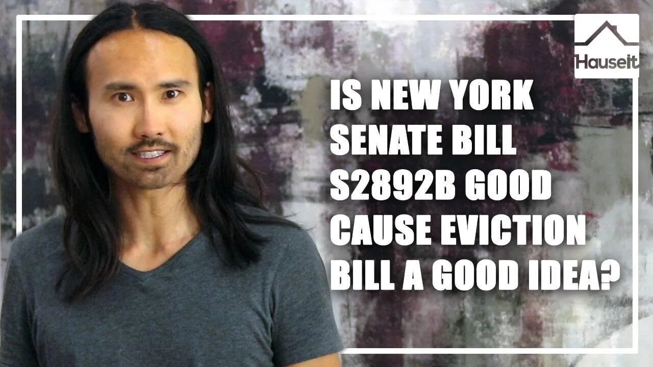 Is New York Senate Bill S2892B on Good Cause Eviction a Good Idea?