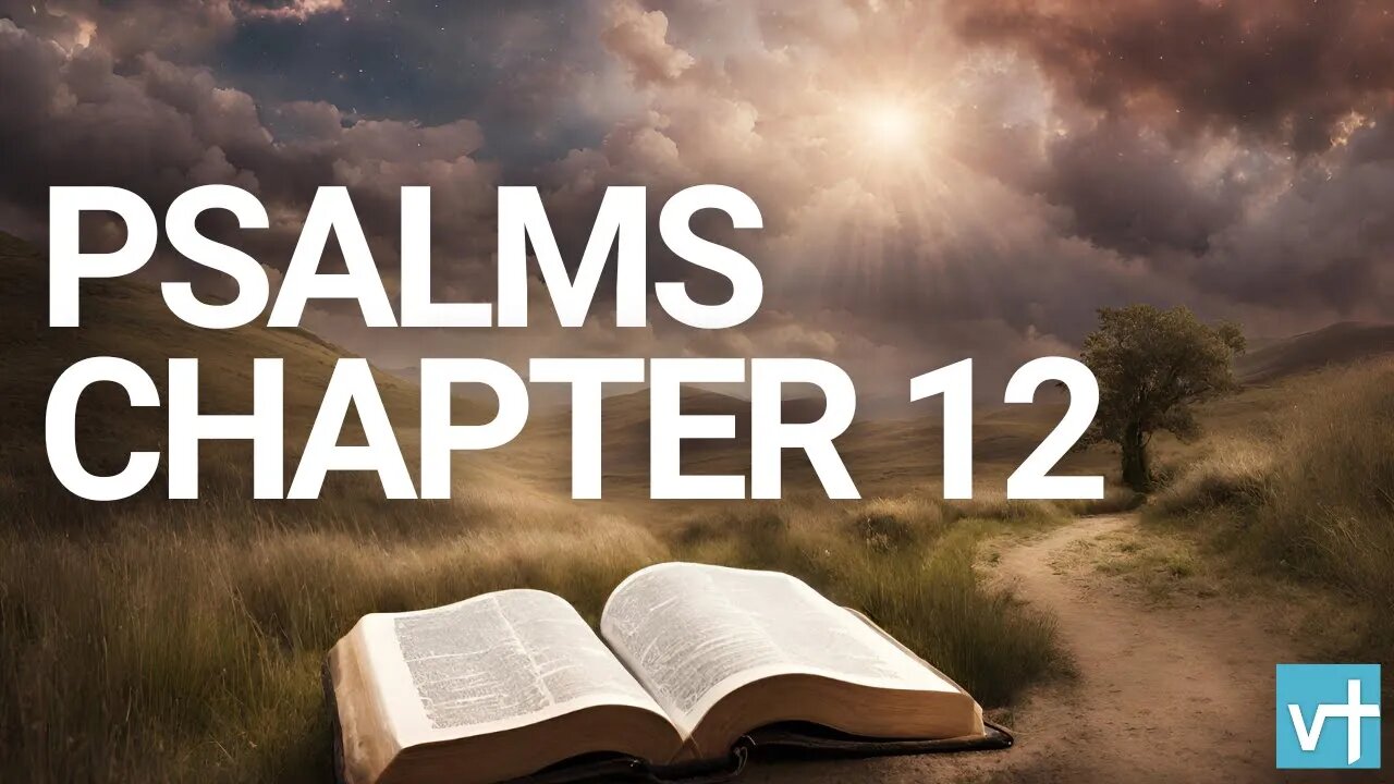 Psalms Chapter 12 | World English Bible