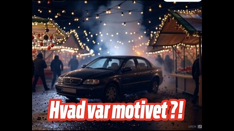 Terror angreb i Tyskland- hvad var motivet?