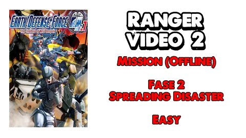 EDF 4.1 - Ranger - Missão Offline - Vídeo 2