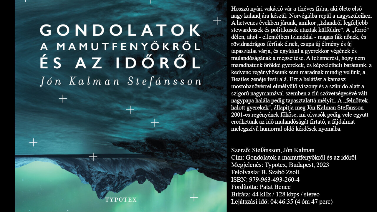 Stefánsson, Jón Kalman: Gondolatok a mamutfenyőkről és az időről. Typotex, Budapest, 2023