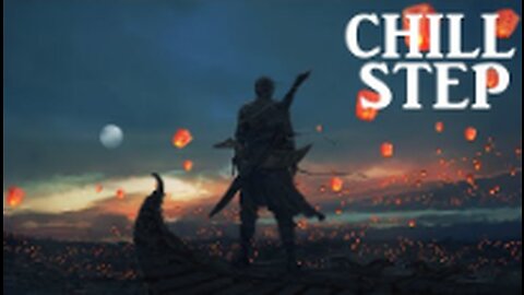Epic Chillstep Old School Collection [2 Hours]
