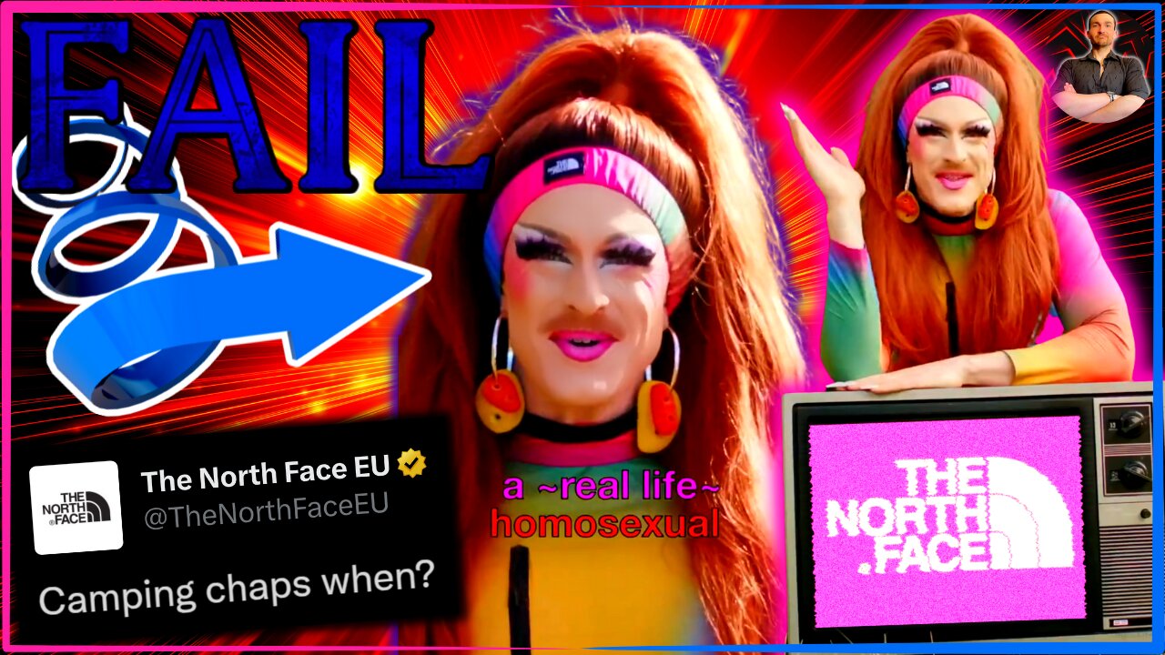 The North Face Goes FULL BUD LIGHT With New Drag Queen Ad! WOKE Camping is a Thing?