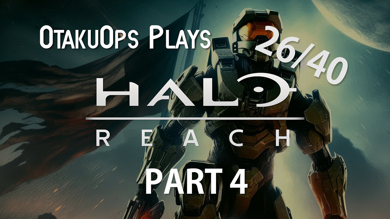 Let's Play Halo Reach (Part 4)