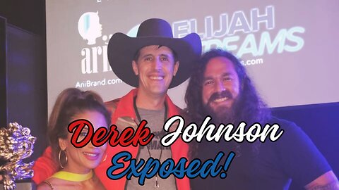 Derek Johnson Exposed (2024)