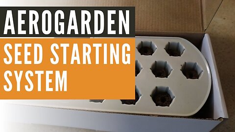 AeroGarden Seed Starting, for 2019 Bounty Models