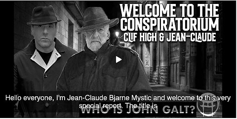 JEAN CLAUDE W/ CLIF HIGH-WELCOME 2 THE CONSPIRATORIUM. THIS WILL SHAKE YOU 2 THE CORE SGANON, JGANON