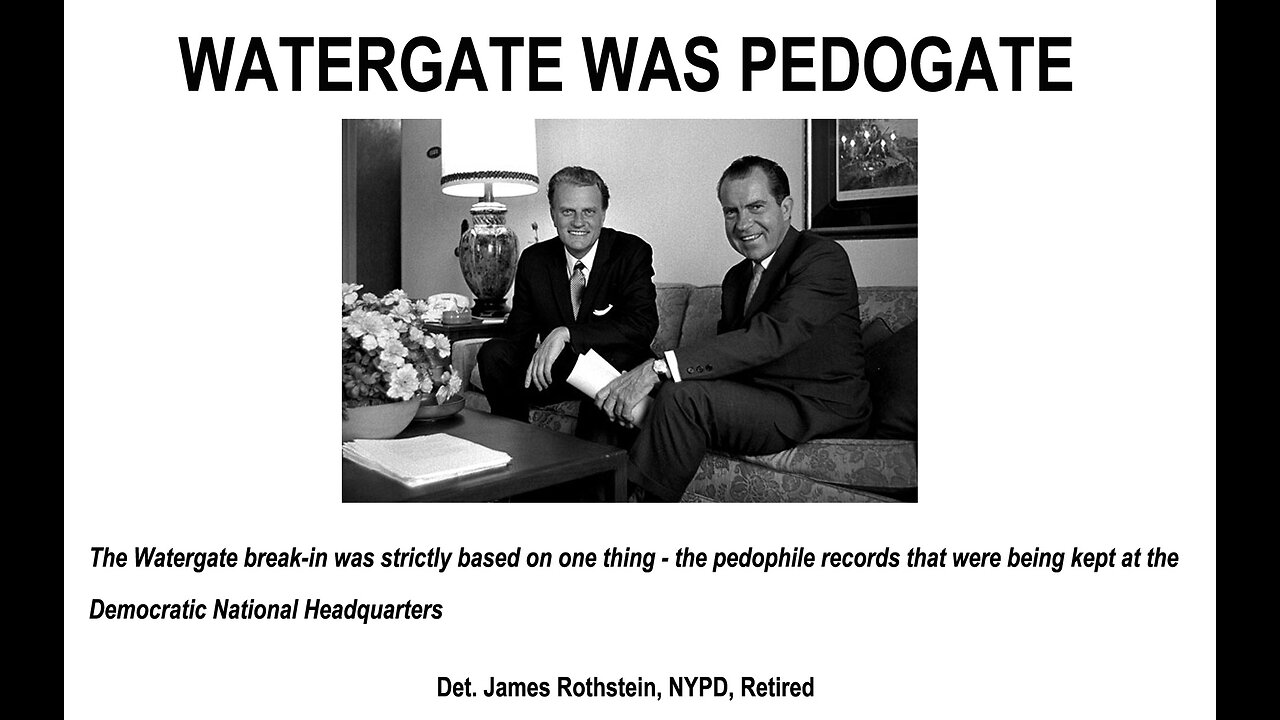 WATERGATE WAS PEDOGATE