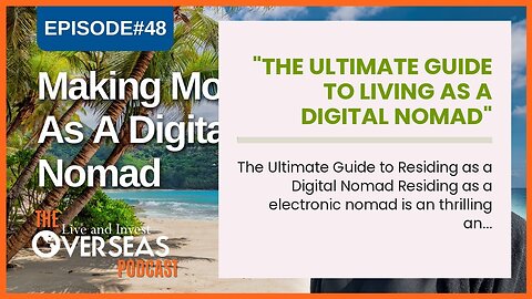 "The Ultimate Guide to Living as a Digital Nomad" Fundamentals Explained