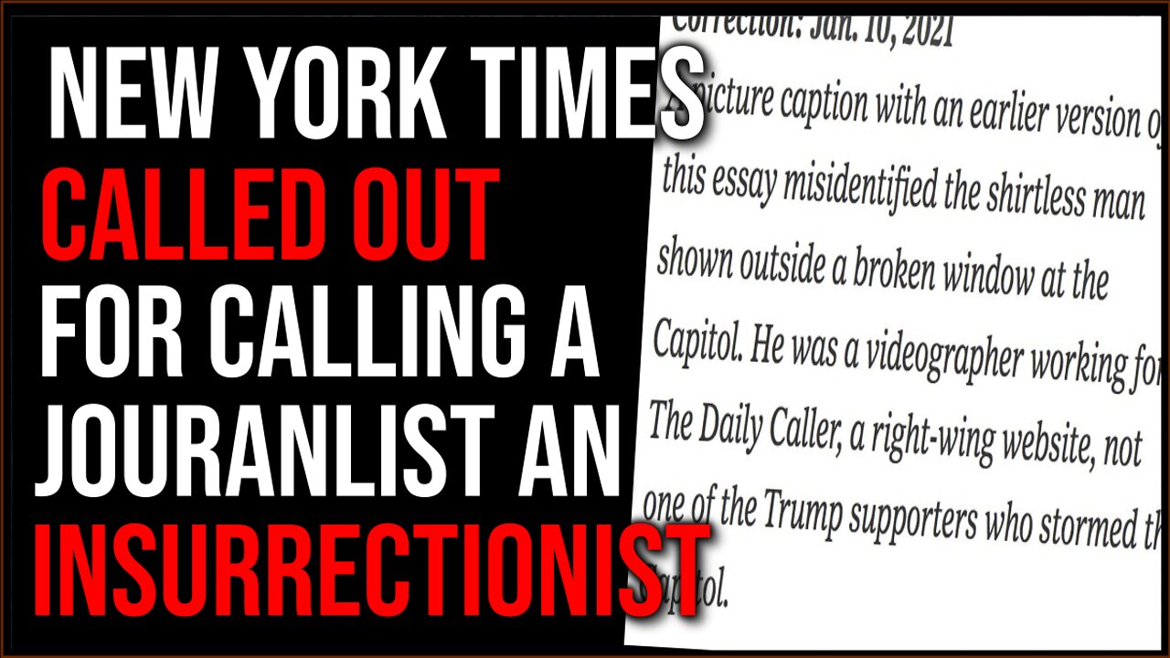 NYT Called Out For Writing Fake News About Daily Caller Journalist