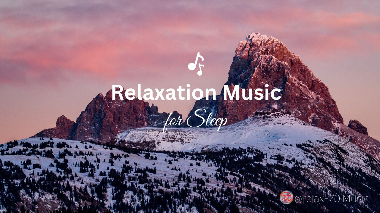 Relaxation Music for Sleep: "Relax"