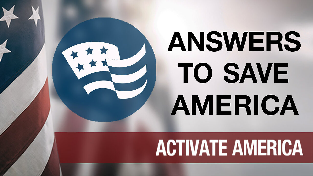 Answers to Save America | Activate America