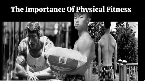 The Importance of Physical Fitness