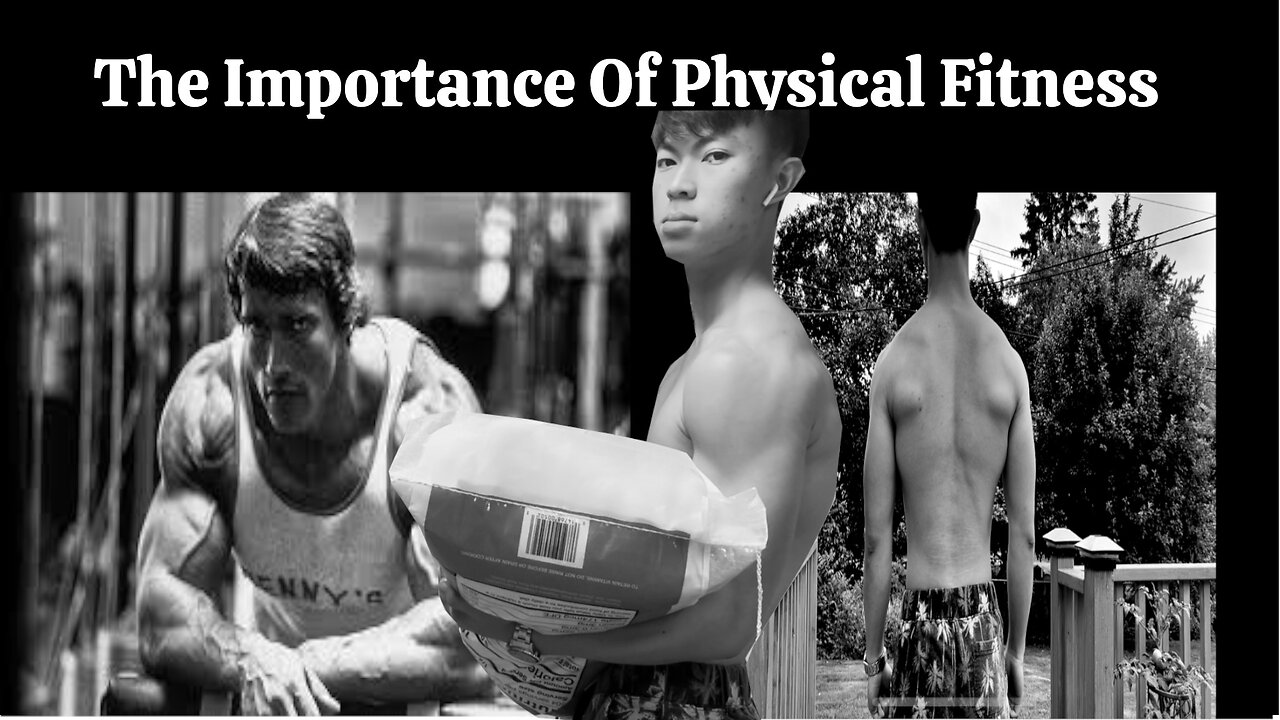 The Importance of Physical Fitness