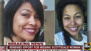 Renewed effort for missing Scottsdale woman