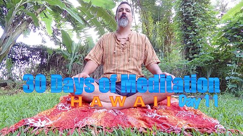 30 Days of Meditation: Day 11 Hawaii