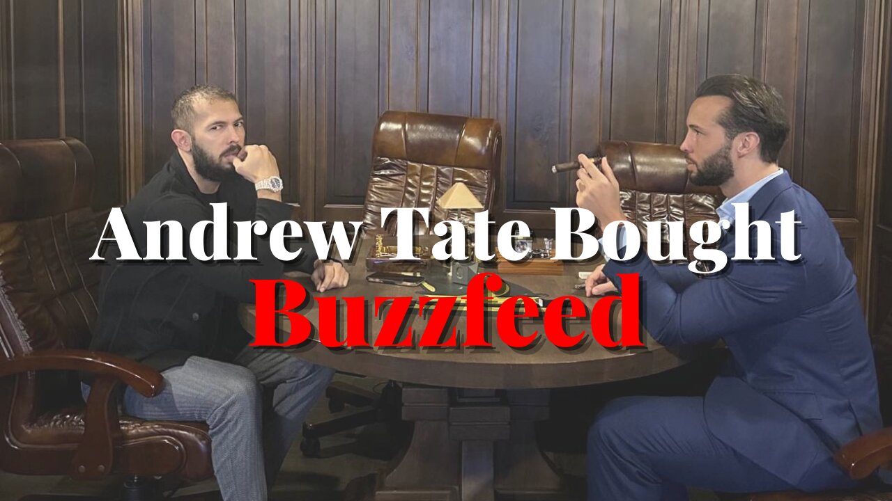 Andrew Tate Bought Buzzfeed!?