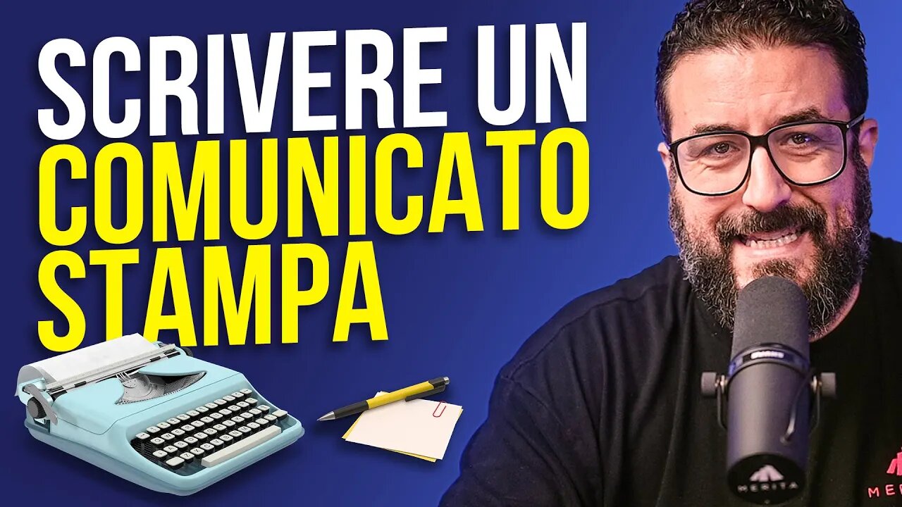Come scrivere un Comunicato Stampa | Tutorial con esempi scaricabili