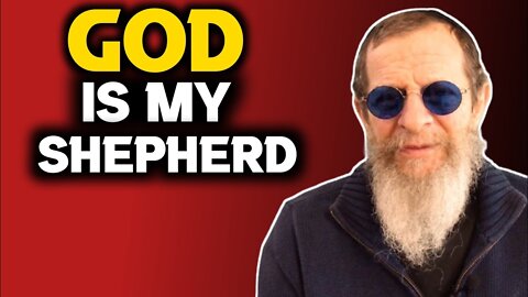 God is My Shepard.